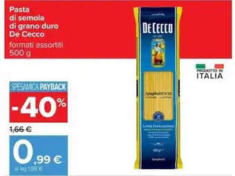 Carrefour Iper Pasta di semola di grano duro de cecco offerta