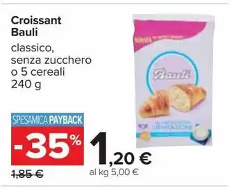 Carrefour Iper Croissant bauli offerta