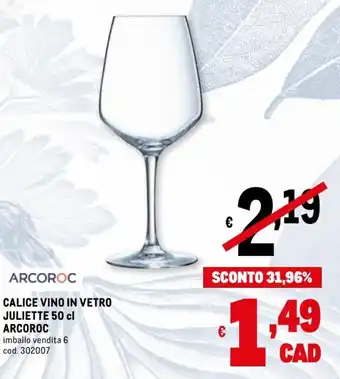 Metro Arcoroc Calice Vino in Vetro Juliette 50 cl offerta