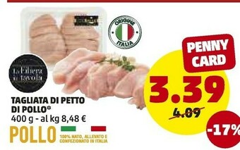 PENNY La Filiera In Tavola Tagliata Di Petto offerta