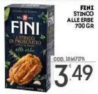 Eurocash Fini Stinco Alle Erbe 700 gr offerta