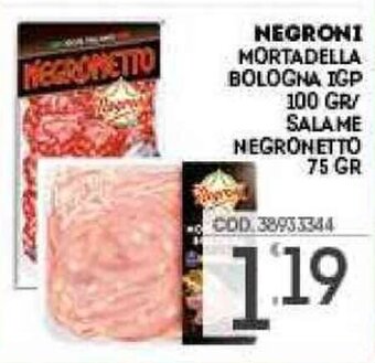 Eurocash Negroni Mortadella Bologna IGP 100 gr/Salame Negronetto 75 gr offerta