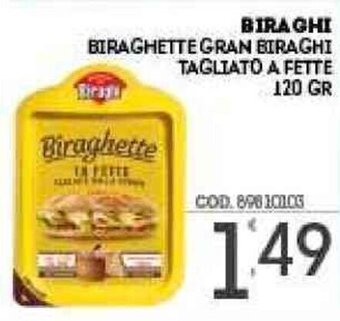 Eurocash Biraghi Biraghette Gran Biraghi Tagliato a Fette 120 gr offerta