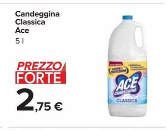 Carrefour Iper Candeggina classica ace offerta
