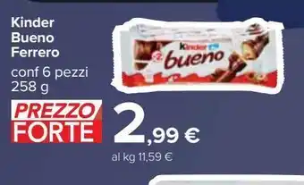 Carrefour Iper Kinder bueno ferrero offerta