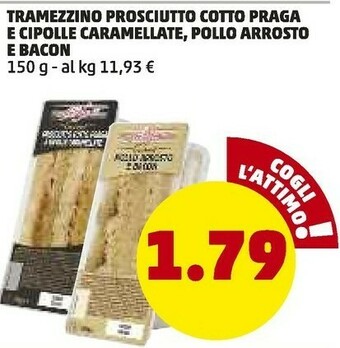 PENNY Tramezzino Prosciutto Cotto Praga E Cipolle Caramellate offerta