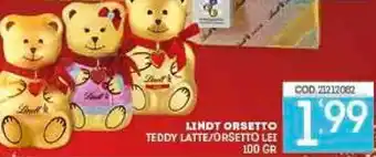 Eurocash Lindt Orsetto Teddy Latte/Orsetto Lei 100 gr offerta