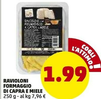 PENNY Ravioloni Formaggio Di Capra E Miele offerta