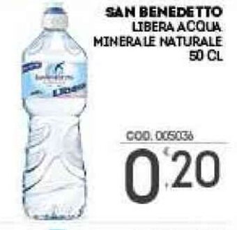 Eurocash San Benedetto Libera Acqua Minerale Naturale 50 cl offerta