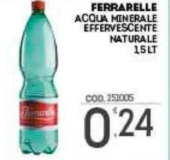 Eurocash Ferrarelle Acqua Minerale Effervescente Naturale 1,5 Lt offerta