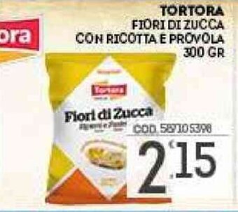 Tortora Fiori di Zucca Con Ricotta E Provola 300 gr