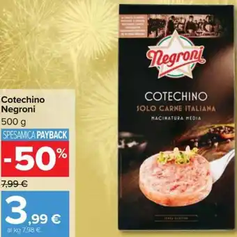 Carrefour Negroni Cotechino 500 g offerta