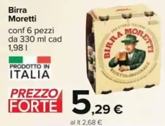 Carrefour Moretti Birra Conf 6 pezzi da 330 ml cad 1,98 l offerta