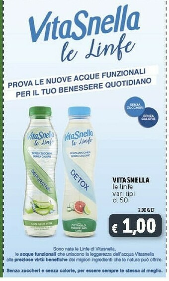 Deco Supermercati Vitasnella Le Linfe Senza Zuccheri Senza Calorie 500 G(ml) offerta