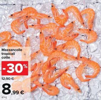 Carrefour Mazzancolle Tropicali Cotte offerta