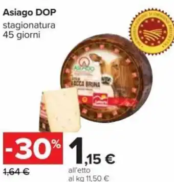 Carrefour Asiago DOP Stagionatura 45 Giorni offerta