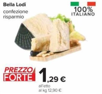 Carrefour Bella Lodi offerta