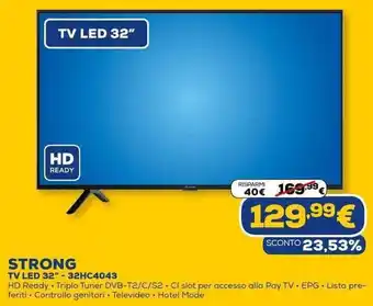 Euronics Strong TV LED 32" 32HC4043 offerta