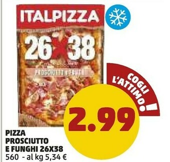 PENNY Italpizza Pizza Prosciutto E Funghi offerta