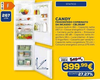 Euronics Candy Frigorifero Combinato da Incasso - CBL3518F offerta