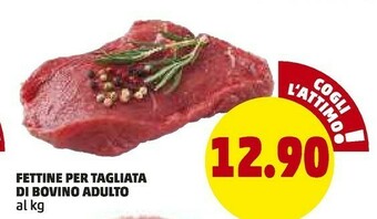 PENNY Fettine Per Tagliata Di Bovino Adulto offerta