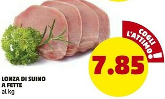 PENNY Lonza Di Suino A Fette offerta