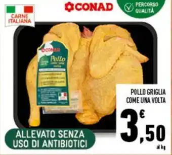 Conad City Conad Pollo Griglia Come Una Volta offerta