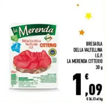 Conad City Citterio La Merenda Bresaola Della Valtellina I.G.P. 30g offerta