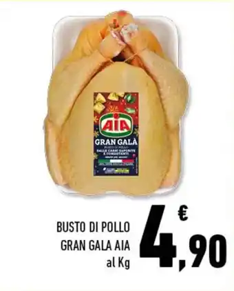 Conad AIA Busto di Pollo Gran Gala offerta