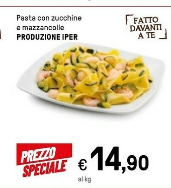 Iper La Grande Iper Pasta Con Zucchine E Mazzancolle offerta