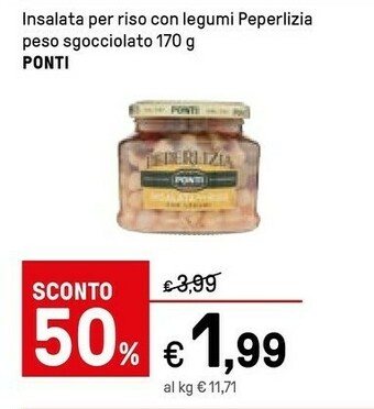 Iper La Grande Ponti Insalata Per Riso Con Legumi Peperlizia Peso Sgocciolato offerta