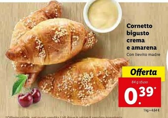 Lidl Cornetto Bigusto Crema E Amarena Con Lievito Madre offerta