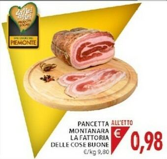 Mercatò La Fattoria Delle Cose Buone Pancetta Montanara offerta