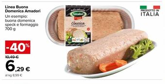 Carrefour Market Linea buona domenica amadori offerta
