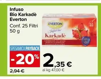 Carrefour Market Infusi bio karkade everton 25 filtri 50 g offerta