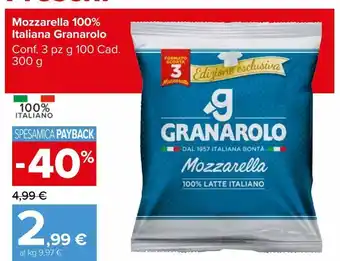 Carrefour Market Mozzarella 100 % italiana granarolo offerta