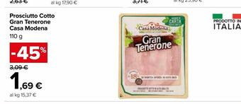 Carrefour Market Prosciutto cotto gran tenerone casa modena 110 g offerta