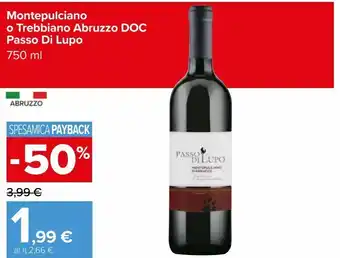 Carrefour Market Montepulciano o trebbiano d'abruzzo doc passo di lupo 750 ml offerta