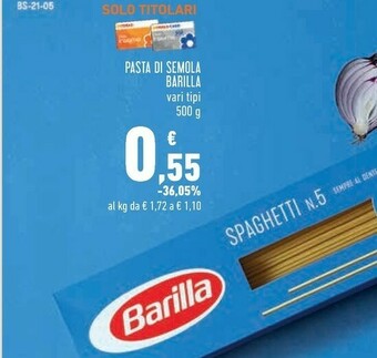 Conad Superstore Barilla Pasta Di Semolla offerta