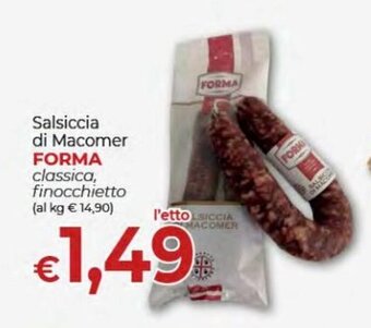 Supermercati Nonna Isa Forma Salsiccia di Macomer classica, finocchietto offerta