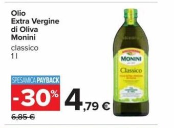 Carrefour Olio Extra Vergine di Oliva Monini classico 1 l offerta