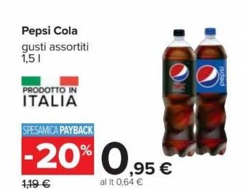 Carrefour Pepsi Cola gusti assortiti 1,5 L offerta