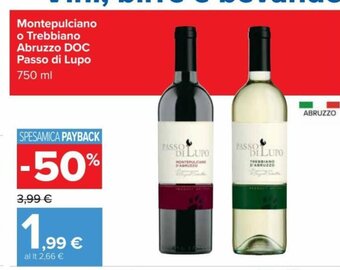 Carrefour Montepulciano o Trebbiano Abruzzo DOC Passo di Lupo 750 ml offerta