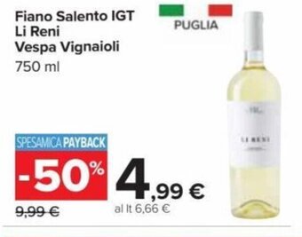 Carrefour Fiano Salento IGT Li Reni Vespa Vignaioli 750 ml offerta