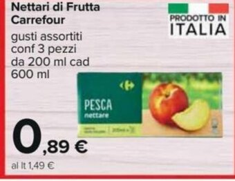 Carrefour Nettari di Frutta Carrefour gusti assortiti conf 3 pezzi da 200 ml cad 600 ml offerta