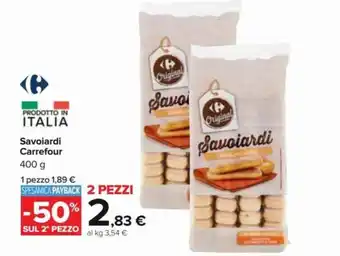 Carrefour Savoiardi Carrefour 400 g 2 pezzi offerta