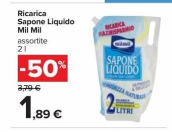 Carrefour Ricarica Sapone Liquido Mil Mil assortite 2 l offerta
