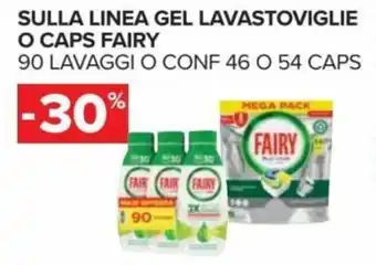 Carrefour Fairy Sulla Linea Gel Lavastoviglie O Caps 90 Lavaggi o Conf. 46 o 51 caps offerta