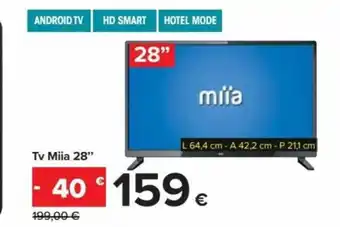 Carrefour Miia Tv 28" offerta