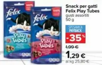 Carrefour felix Snack per Getti Play Tubes 50 g offerta